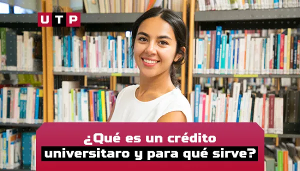 Qué es un credito en la universidad y para qué sirve