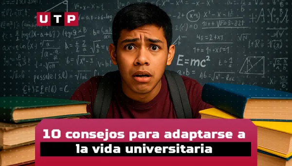 10 Consejos para adaptarse a la vida universitaria