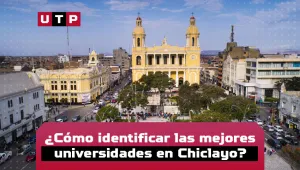 mejores universidades de Chiclayo