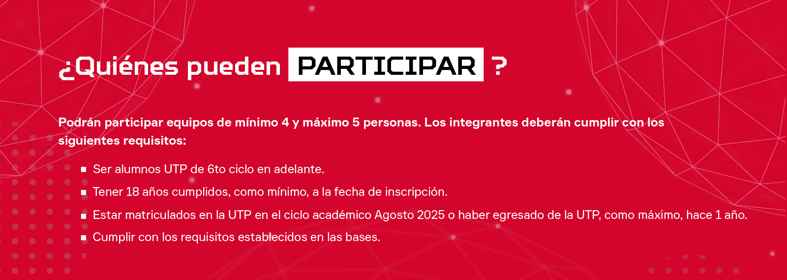 ¿Quienes pueden participar?