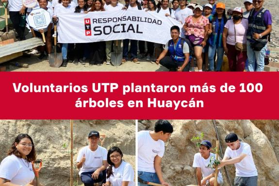 Voluntarios de UTP Lima Centro plantan más de 100 árboles en Ate